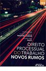 Direito do Trabalho e os Recurso Humanos - Ricardo Alves de Lima. (Org.)